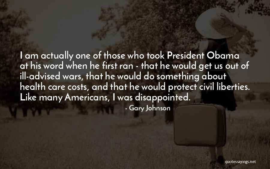 Civil Wars Quotes By Gary Johnson