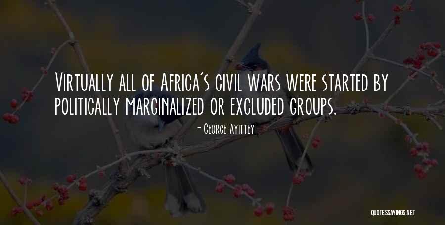 Civil Wars Quotes By George Ayittey Civil Wars Quotes By George Ayittey
