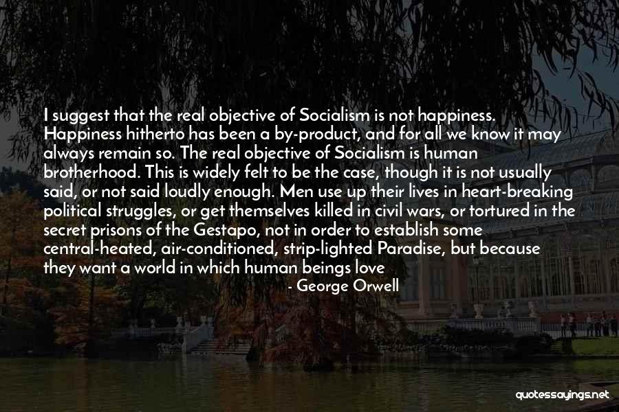 Civil Wars Quotes By George Orwell Civil Wars Quotes By George Orwell