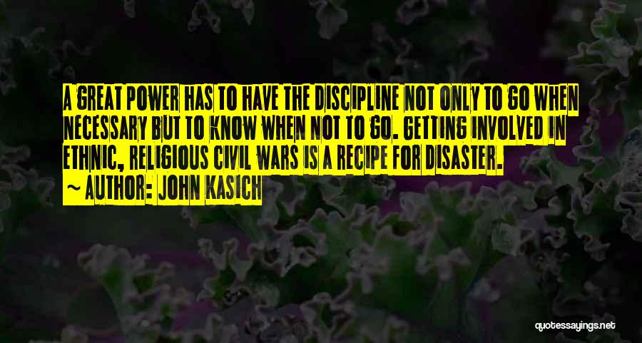 Civil Wars Quotes By John Kasich