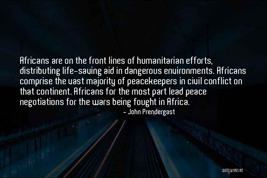 Civil Wars Quotes By John Prendergast Civil Wars Quotes By John Prendergast