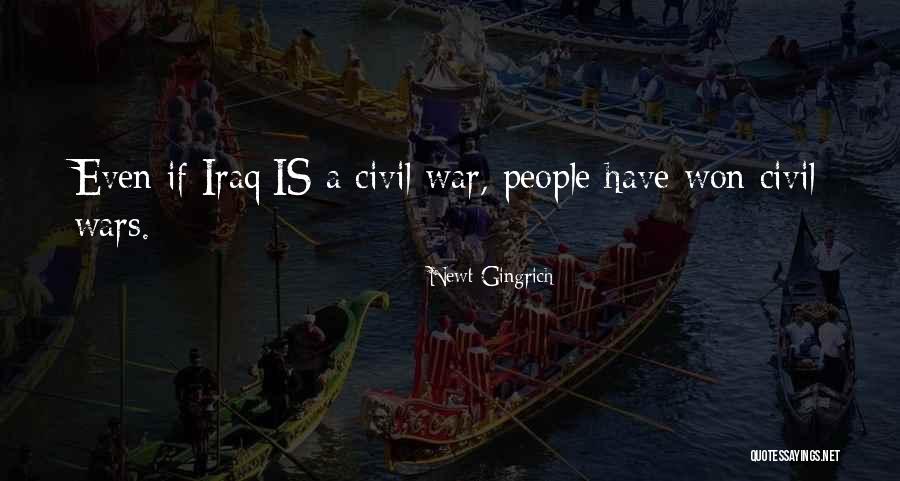 Civil Wars Quotes By Newt Gingrich Civil Wars Quotes By Newt Gingrich
