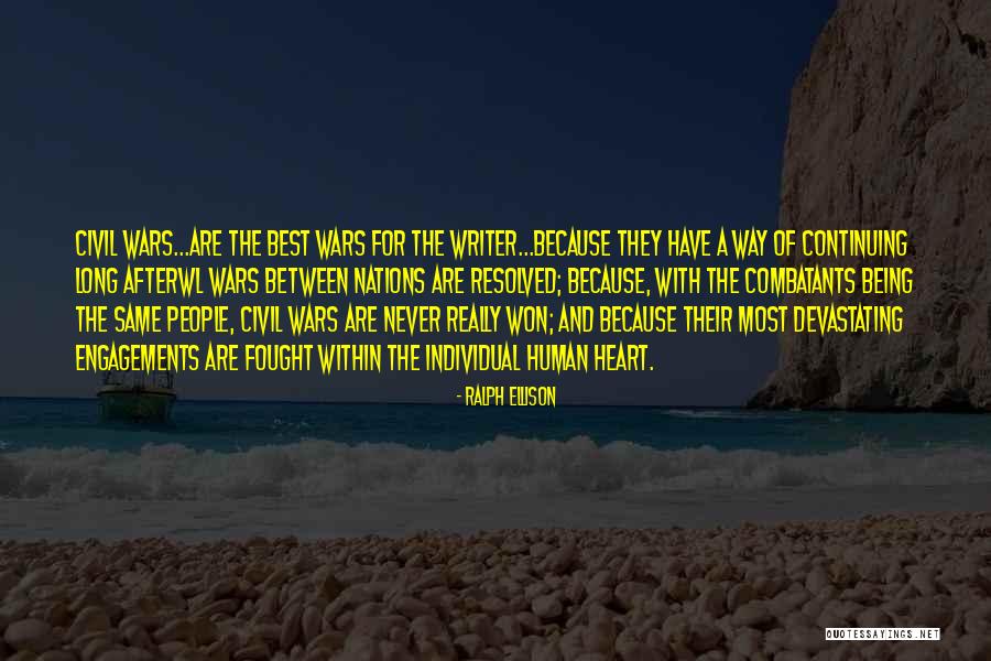 Civil Wars Quotes By Ralph Ellison Civil Wars Quotes By Ralph Ellison