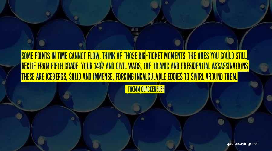 Civil Wars Quotes By Thomm Quackenbush Civil Wars Quotes By Thomm Quackenbush
