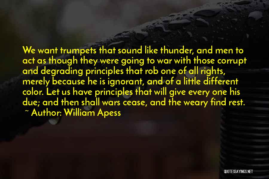 Civil Wars Quotes By William Apess