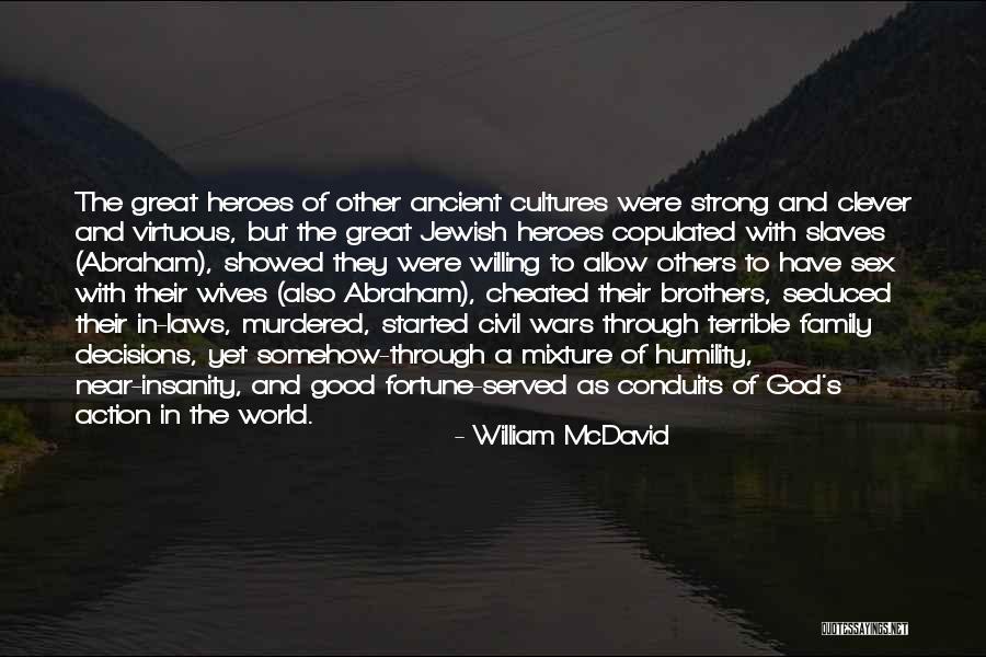 Civil Wars Quotes By William McDavid