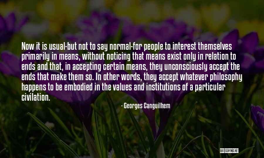 Civilation Quotes By Georges Canguilhem Civilation Quotes By Georges Canguilhem