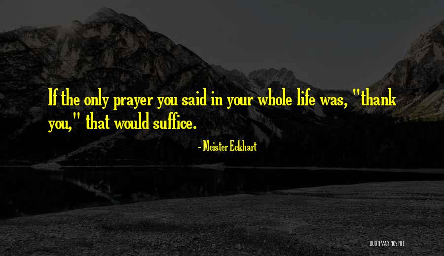 Civilian Review Boards Quotes By Meister Eckhart Civilian Review Boards Quotes By Meister Eckhart