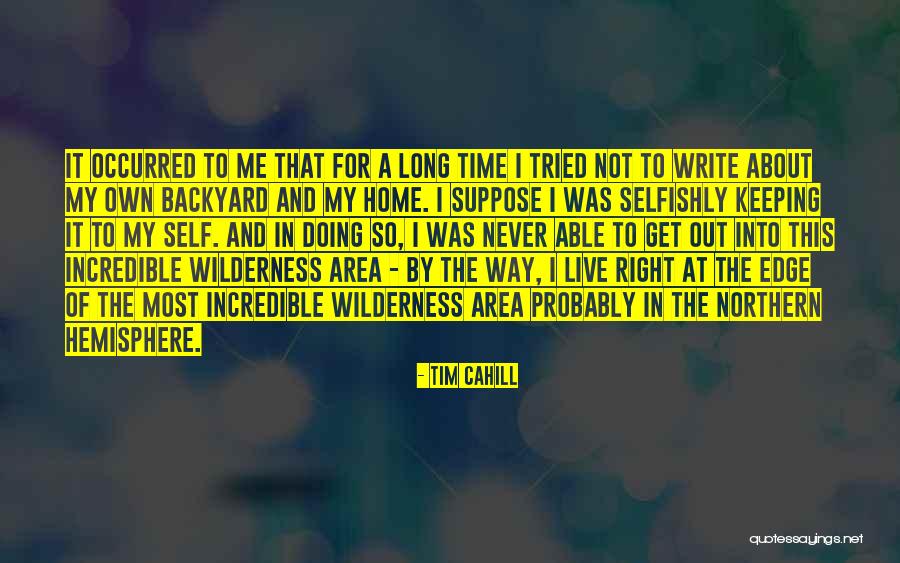 Civilianized Quotes By Tim Cahill Civilianized Quotes By Tim Cahill