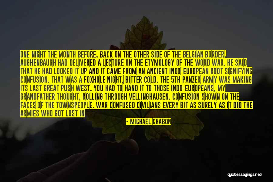 Civilians At War Quotes By Michael Chabon Civilians At War Quotes By Michael Chabon