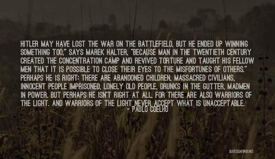 Civilians At War Quotes By Paulo Coelho Civilians At War Quotes By Paulo Coelho