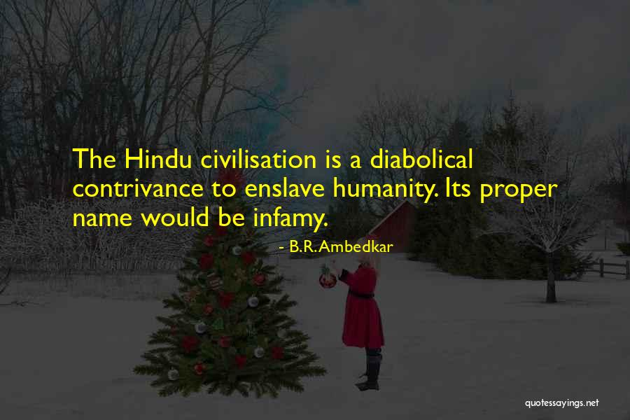 Civilisation 4 Quotes By B.R. Ambedkar Civilisation 4 Quotes By B.R. Ambedkar