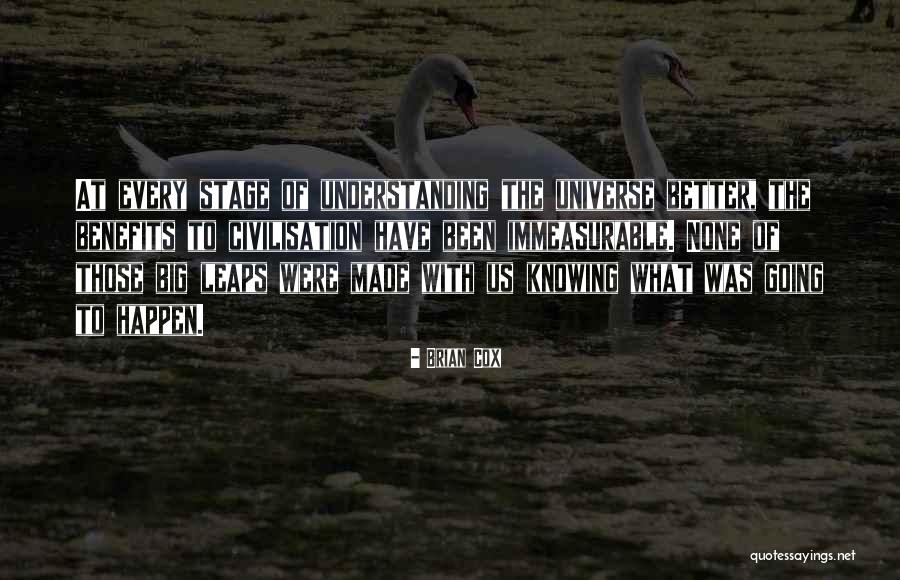 Civilisation 4 Quotes By Brian Cox Civilisation 4 Quotes By Brian Cox