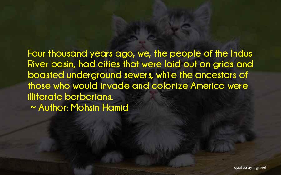 Civilisation 5 Quotes By Mohsin Hamid