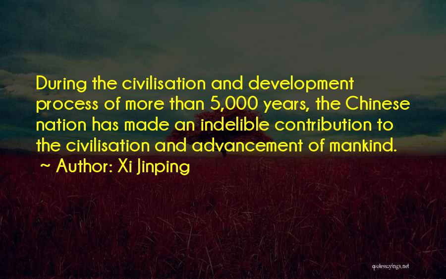Civilisation 5 Quotes By Xi Jinping