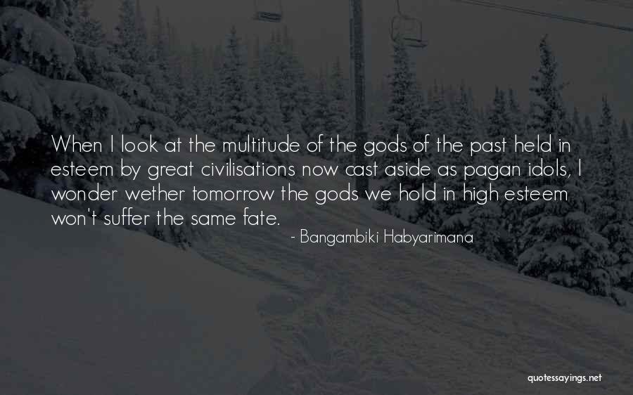 Civilisations Quotes By Bangambiki Habyarimana Civilisations Quotes By Bangambiki Habyarimana