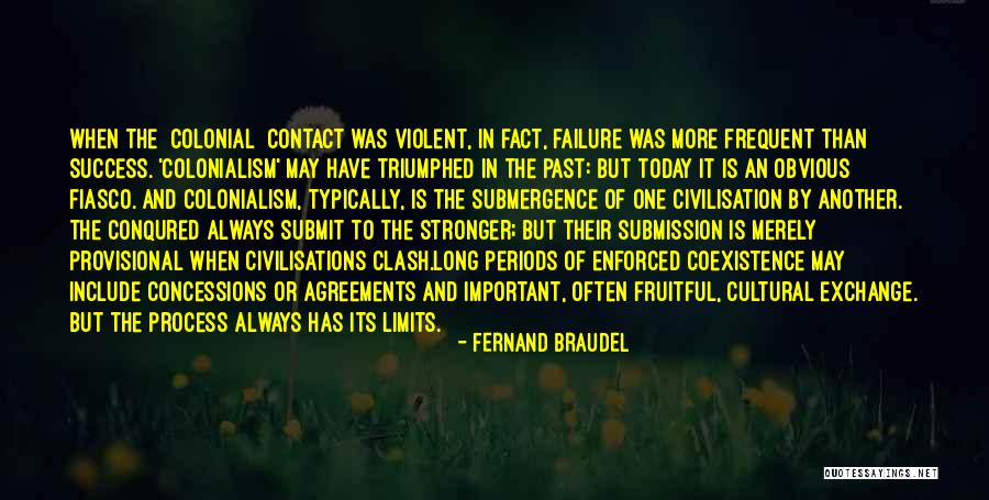 Civilisations Quotes By Fernand Braudel Civilisations Quotes By Fernand Braudel