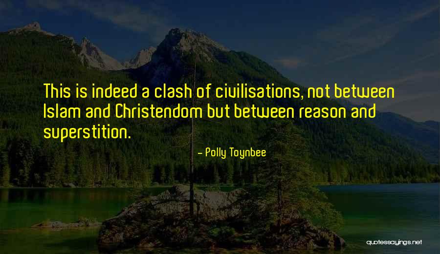 Civilisations Quotes By Polly Toynbee Civilisations Quotes By Polly Toynbee