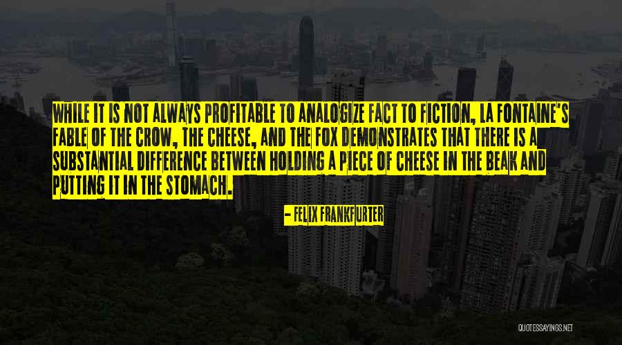 Civility And Politics Quotes By Felix Frankfurter Civility And Politics Quotes By Felix Frankfurter