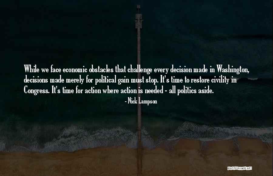 Civility In Politics Quotes By Nick Lampson Civility In Politics Quotes By Nick Lampson