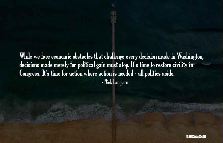 Civility In Politics Quotes By Nick Lampson