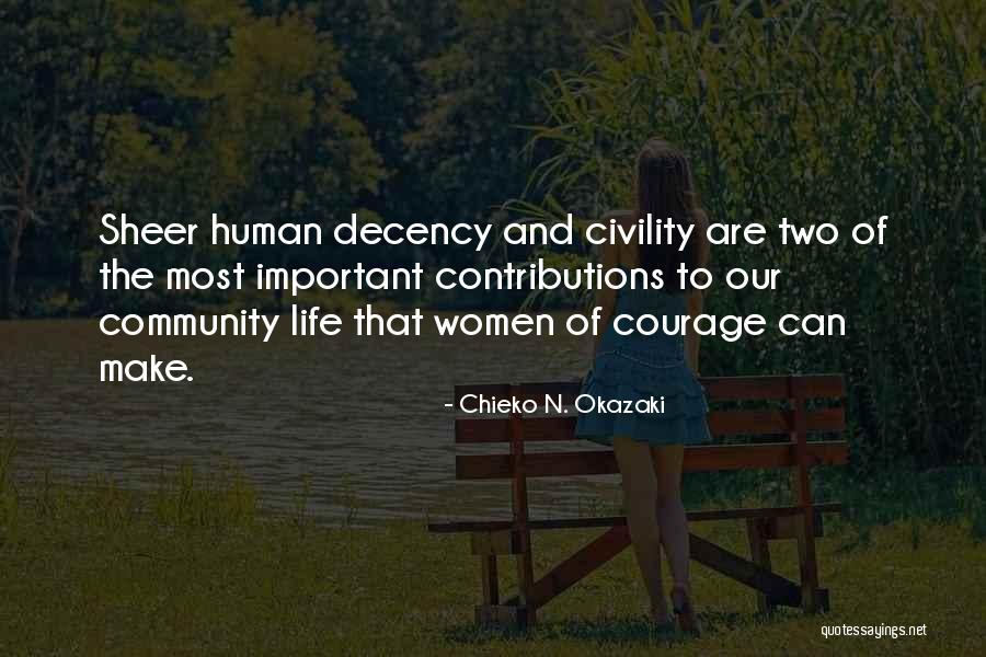 Civility Inspirational Quotes By Chieko N. Okazaki Civility Inspirational Quotes By Chieko N. Okazaki