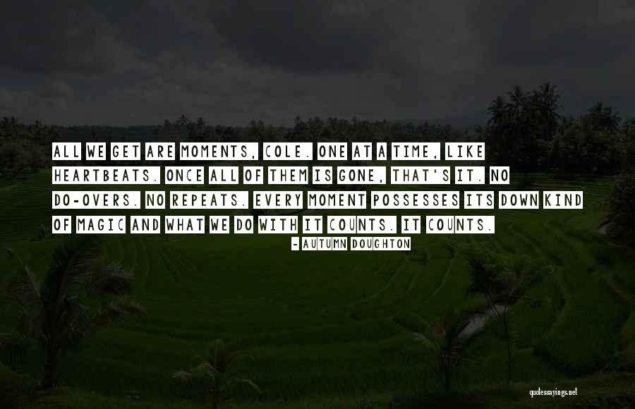 Civilizace 6 Quotes By Autumn Doughton Civilizace 6 Quotes By Autumn Doughton