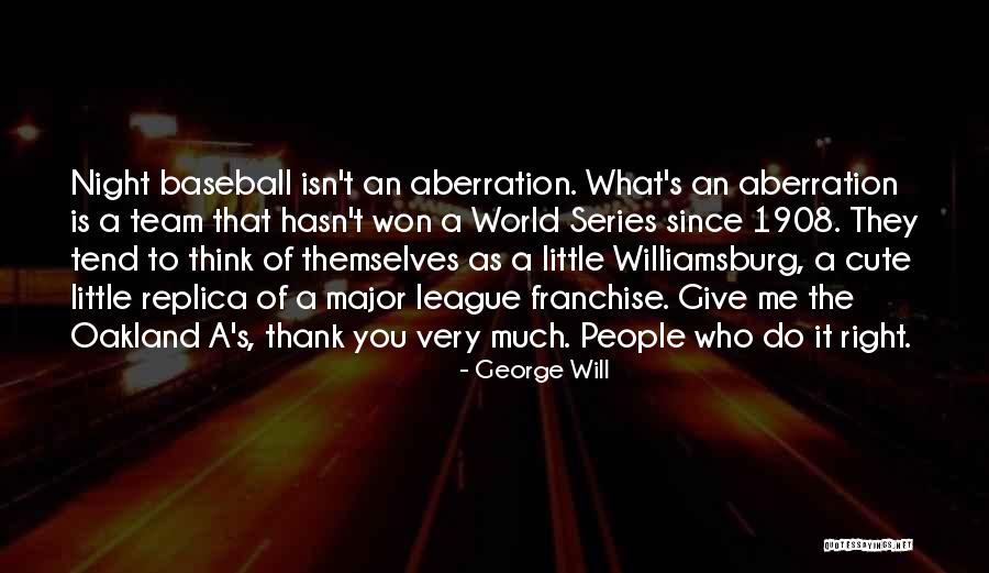 Civilizace 6 Quotes By George Will Civilizace 6 Quotes By George Will