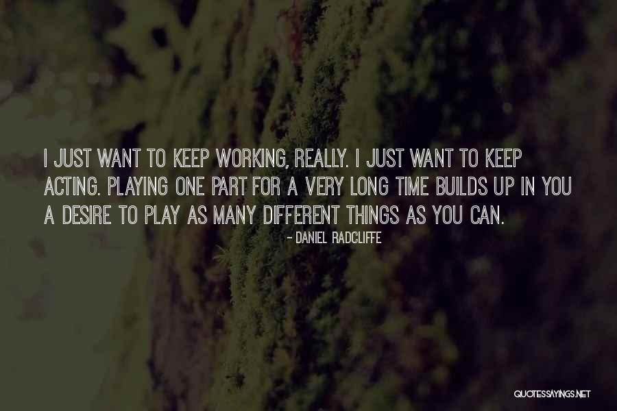 Civilizacion China Quotes By Daniel Radcliffe Civilizacion China Quotes By Daniel Radcliffe