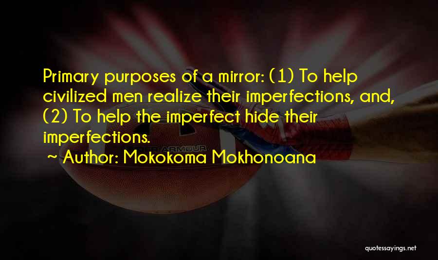 Civilization 2 Quotes By Mokokoma Mokhonoana