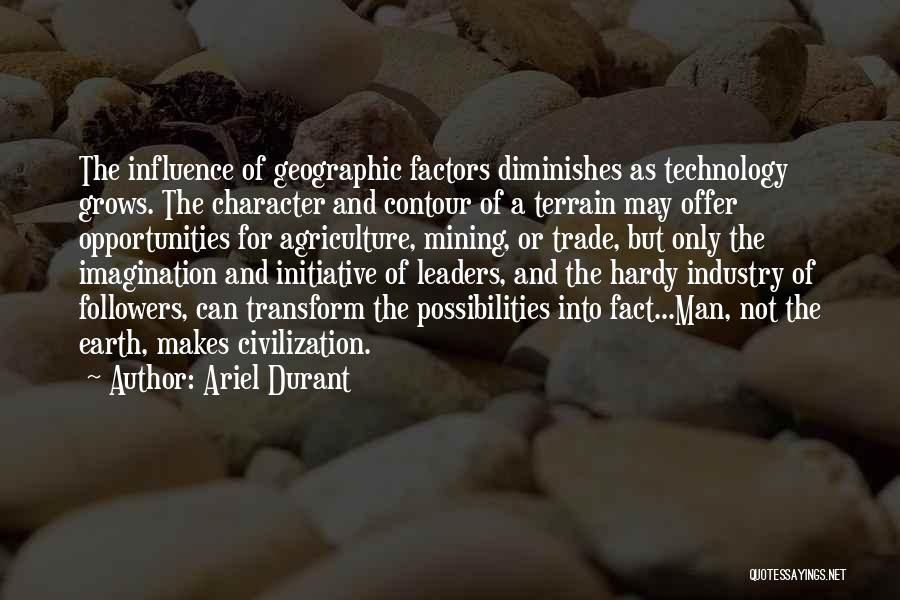 Civilization 3 Technology Quotes By Ariel Durant