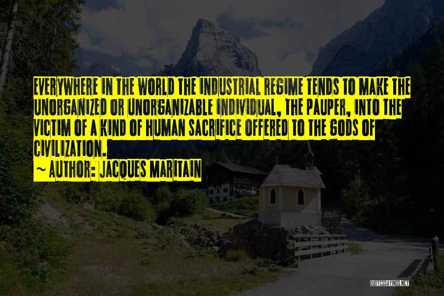 Civilization 3 Technology Quotes By Jacques Maritain