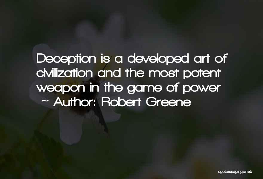 Civilization 4 Game Quotes By Robert Greene