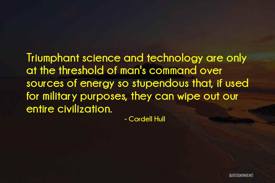 Civilization 4 Technology Quotes By Cordell Hull