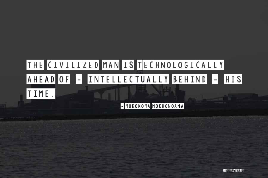 Civilization 4 Technology Quotes By Mokokoma Mokhonoana Civilization 4 Technology Quotes By Mokokoma Mokhonoana
