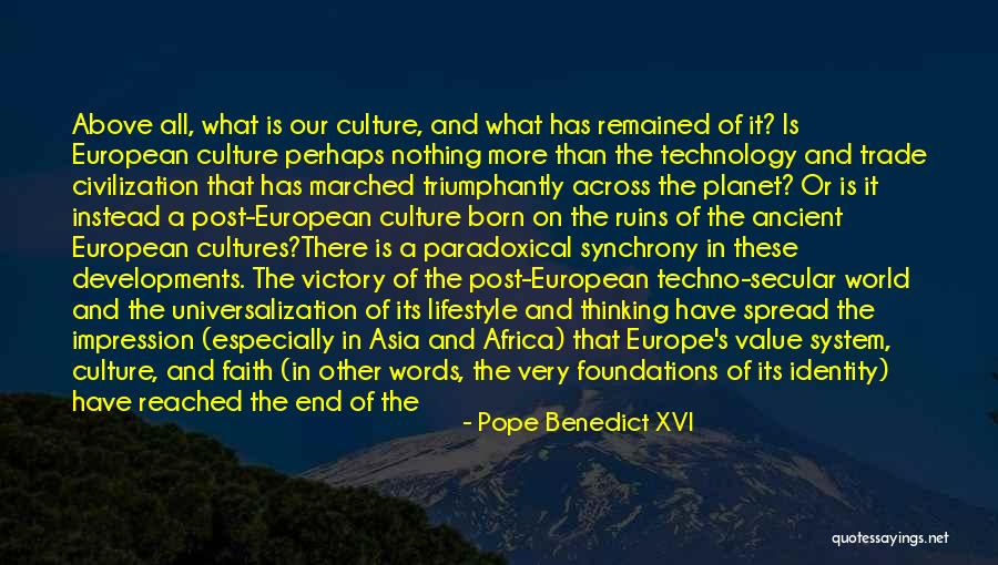 Civilization 4 Technology Quotes By Pope Benedict XVI