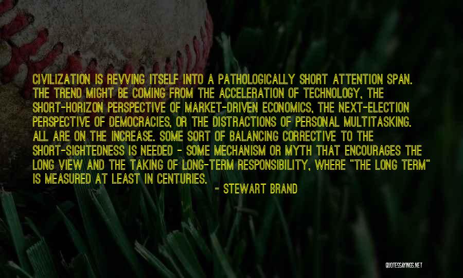 Civilization 4 Technology Quotes By Stewart Brand