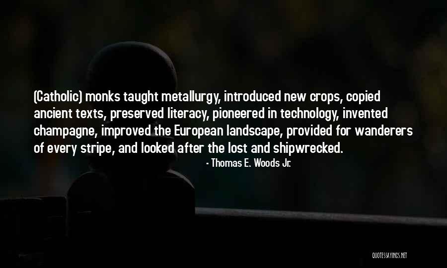 Civilization 4 Technology Quotes By Thomas E. Woods Jr.