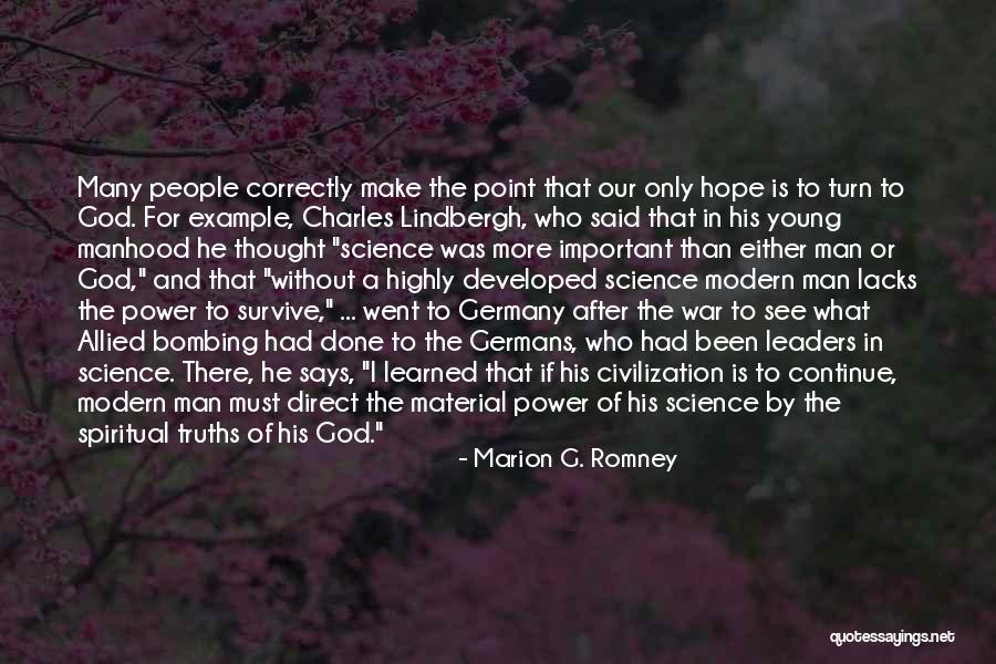 Civilization 5 Leaders Quotes By Marion G. Romney Civilization 5 Leaders Quotes By Marion G. Romney