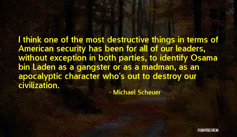 Civilization 5 Leaders Quotes By Michael Scheuer Civilization 5 Leaders Quotes By Michael Scheuer