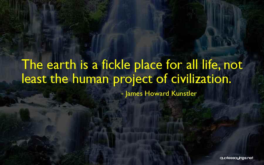 Civilization 5 Quotes By James Howard Kunstler