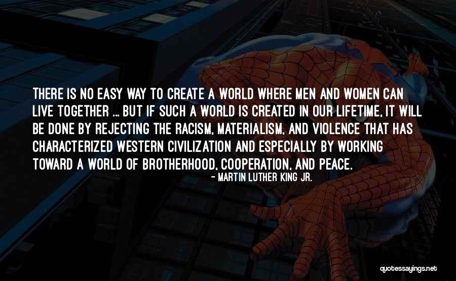 Civilization And Peace Quotes By Martin Luther King Jr. Civilization And Peace Quotes By Martin Luther King Jr.