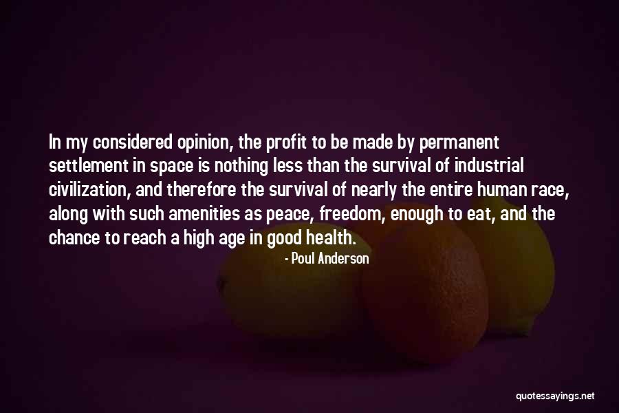 Civilization And Peace Quotes By Poul Anderson Civilization And Peace Quotes By Poul Anderson