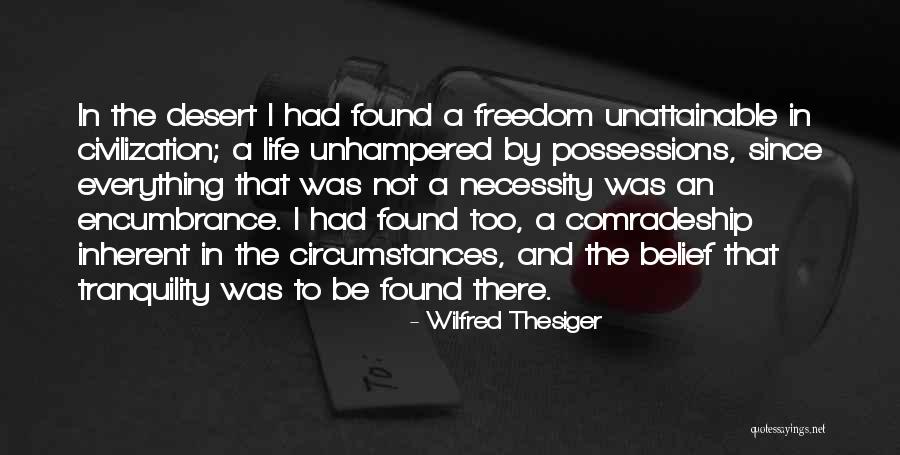 Civilization And Peace Quotes By Wilfred Thesiger Civilization And Peace Quotes By Wilfred Thesiger