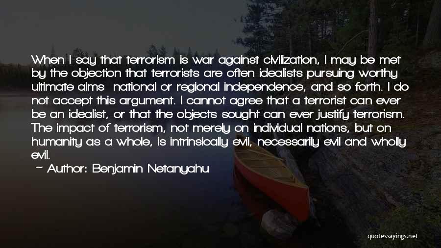 Civilization And War Quotes By Benjamin Netanyahu