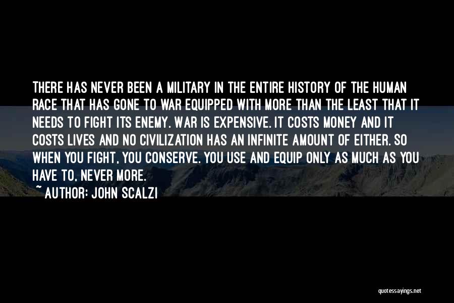 Civilization And War Quotes By John Scalzi