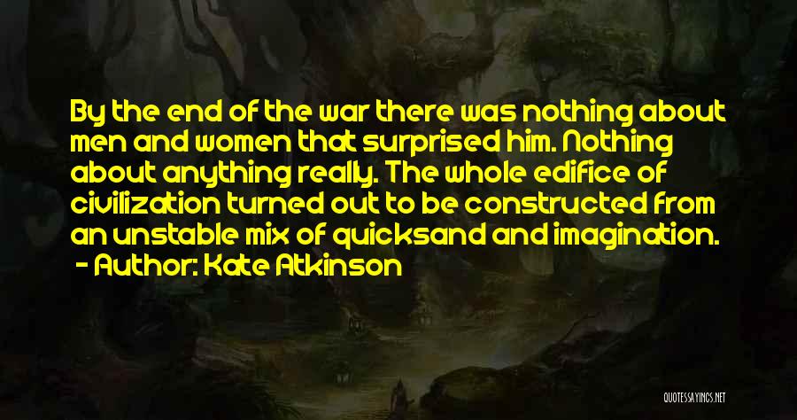 Civilization And War Quotes By Kate Atkinson