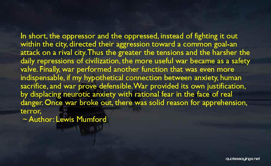 Civilization And War Quotes By Lewis Mumford