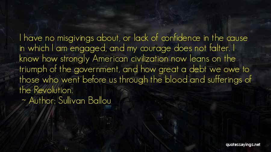 Civilization And War Quotes By Sullivan Ballou