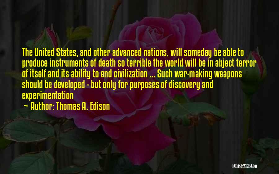 Civilization And War Quotes By Thomas A. Edison